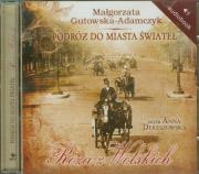 Okładka książki Podróż do miasta świateł. Róża z Wolskich Audio - Audiobook