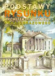 Podstawy rysunku architektonicznego.... Autor: praca zbiorowa. Dadada.pl Okładka książki Podstawy rysunku architektonicznego...