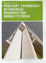 Okładka książki Podstawy technologii betonowego budownictwa monolitycznego