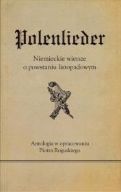 Polenlieder. Wydawca: Akademia Humanistyczna im. A. Gieysztora. Dadada.pl Opakowanie Polenlieder