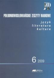 Południowosłowiańskie zeszyty naukowe 6/2009. Wydawca: Piktor. Dadada.pl Opakowanie Południowosłowiańskie zeszyty naukowe 6/2009
