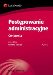 Postępowanie administracyjne Ćwiczenia. Autor: Budnik Anna, Czubkowska Marta, Kościuk Dominik. Dadada.pl Okładka książki Postępowanie administracyjne Ćwiczenia