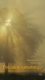 Poszukaj samotnego. Autor: Abeln Reinhard, Kner Anton. Dadada.pl Okładka książki Poszukaj samotnego