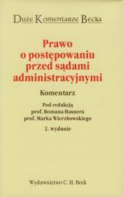 Prawo o postępowaniu przed sądami administracyjnymi Komentarz. Wydawca: C.H. Beck. Dadada.pl Opakowanie Prawo o postępowaniu przed sądami administracyjnymi Komentarz