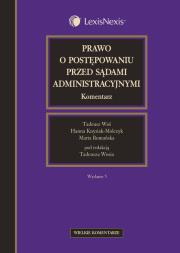 Okładka książki Prawo o postępowaniu przed sądami administracyjnymi Komentarz
