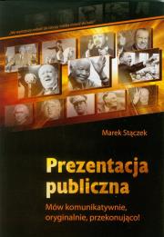 Prezentacja publiczna. Autor: Marek Stączek. Dadada.pl Okładka książki Prezentacja publiczna