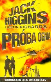 Okładka książki Próba ognia - Jack Higgins
