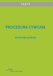 Procedura cywilna Testy. Autor: Jasińska Katarzyna. Dadada.pl Okładka książki Procedura cywilna Testy