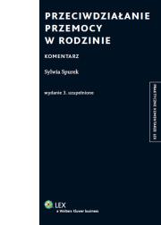 Okładka książki Przeciwdziałanie przemocy w rodzinie Komentarz