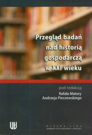 Opakowanie Przegląd badań nad historią gospodarczą w XXI wieku