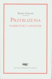 Okładka książki Przybliżenia Narkotyki i upojenie