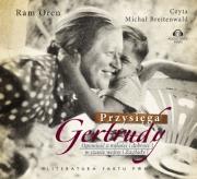 Przysięga Gertrudy - Audiobook. Autor: Oren Ram. Dadada.pl Okładka książki Przysięga Gertrudy - Audiobook