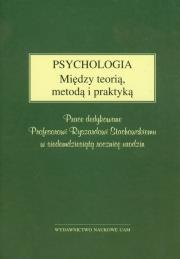 Opakowanie Psychologia Między teorią, metodą i praktyką