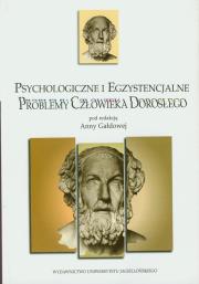 Opakowanie Psychologiczne i egzystencjalne problemy człowieka dorosłego