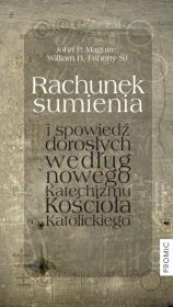 Okładka książki Rachunek sumienia i spowiedź dorosłych według nowego Katechizmu Kościoła Katolickiego