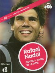 Rafael Nadal Dentro y fuera de la pista + CD. Autor: Monge Noemi. Dadada.pl Okładka książki Rafael Nadal Dentro y fuera de la pista + CD