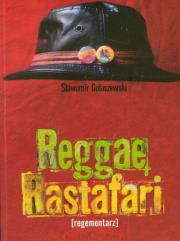 Reggae Rastafari z płytą CD. Autor: Gołaszewski Sławomir. Dadada.pl Okładka książki Reggae Rastafari z płytą CD