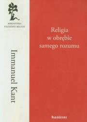 Okładka książki Religia w obrębie samego rozumu