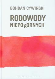 Okładka książki Rodowody niepokornych