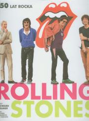Okładka książki Rolling Stones. 50 lat rocka