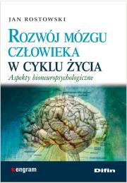 Okładka książki Rozwój mózgu człowieka w cyklu życia
