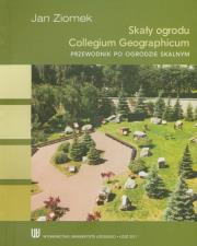 Okładka książki Skały ogrodów Collegium Geographicum