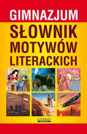 Okładka książki Słownik motywów literackich gimnazjum