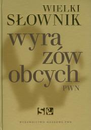 Okładka książki Słownik wyrazów obcych wielki