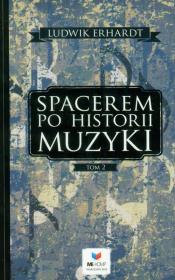 Okładka książki Spacerem po historii muzyki tom 2