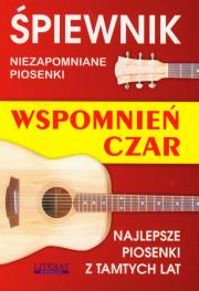 Okładka książki Śpiewnik wspomnień czar