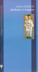 Spotkanie ze wstydem. Autor: Anna Dodziuk. Dadada.pl Okładka książki Spotkanie ze wstydem