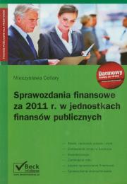 Okładka książki Sprawozdania finansowe za 2011 r w jednostkach finansów publicznych