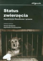 Status zwierzęcia. Autor: Teresa Gardocka (red.), Agnieszka Gruszczyńska. Dadada.pl Okładka książki Status zwierzęcia