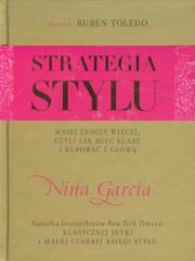 Strategia stylu. Autor: Garcia Nina. Dadada.pl Okładka książki Strategia stylu