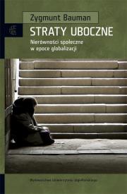 Straty uboczne. Autor: Zygmunt Bauman. Dadada.pl Okładka książki Straty uboczne