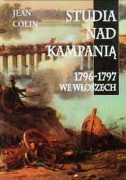 Okładka książki Studia nad kampanią 1796-1797 we Włoszech
