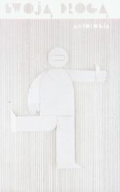 Okładka książki Swoją drogą Antologia