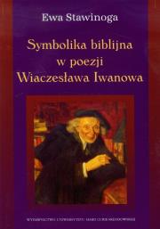 Okładka książki Symbolika biblijna w poezji Wiaczesława Iwanowa