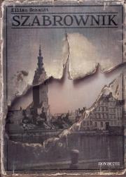 Szabrownik. Autor: Schmidt Kilian. Dadada.pl Okładka książki Szabrownik
