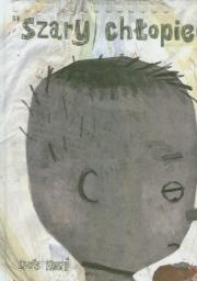 Okładka książki Szary chłopiec
