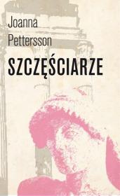 Okładka książki Szczęściarze