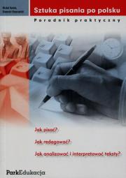 Okładka książki Sztuka pisania po polsku Poradnik praktyczny