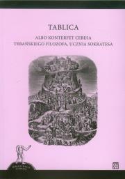 Okładka książki Tablica albo konterfet cebesa tebańskiego filozofa ucznia Sokratesa