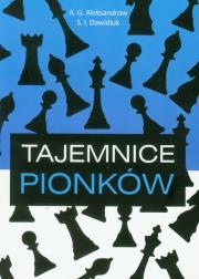 Tajemnica pionków 1. Autor: Aleksandrow A.G., Dawidiuk S.I.. Dadada.pl Okładka książki Tajemnica pionków 1