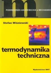 Termodynamika techniczna. Autor: Wiśniewski Stefan. Dadada.pl Okładka książki Termodynamika techniczna