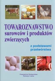 Towaroznawstwo surowców i produktów zwierzęcych.... Autor: Zygmunta Litwińczuka. Dadada.pl Okładka książki Towaroznawstwo surowców i produktów zwierzęcych...