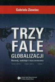 Okładka książki Trzy fale globalizacji