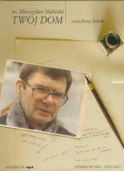 Twój dom audioboo - Audiobook. Autor: Mieczysław Maliński. Dadada.pl Okładka książki Twój dom audioboo - Audiobook