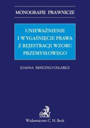 Okładka książki Unieważnienie i wygaśnięcie prawa z rejestracji wzoru przemysłowego