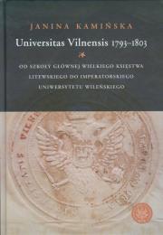 Universitas Vilnensis 1793-1803. Autor: Kamińska Janina. Dadada.pl Okładka książki Universitas Vilnensis 1793-1803